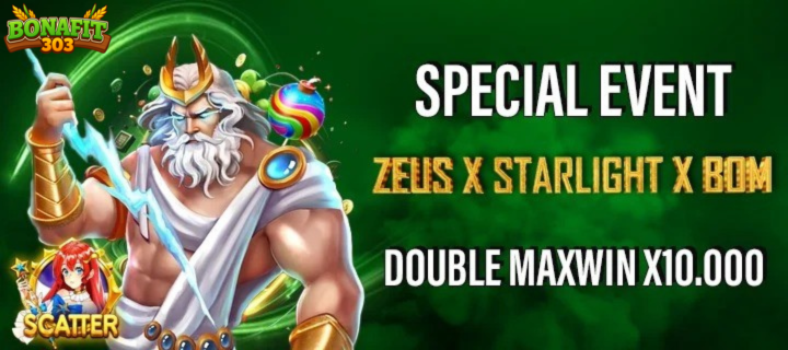 Event Zeus , Starlight Princess & Sweet Bonanza Maxwin